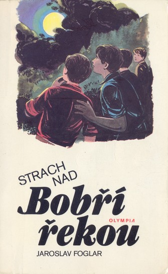 Obrázek: obálka 1. knižního vydání Strachu nad Bobří řekou